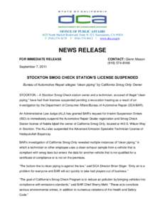 OFFICE OF PUBLIC AFFAIRS 1625 North Market Boulevard, Suite N-323, Sacramento, CA[removed]P[removed]F[removed] | www.dca.ca.gov NEWS RELEASE FOR IMMEDIATE RELEASE