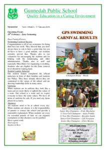 `  Gunnedah Public School Quality Education in a Caring Environment  Newsletter