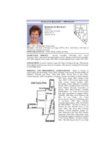 LEGISLATIVE BIOGRAPHY — 2009 SESSION  BARBARA E. BUCKLEY Democrat Clark County Assembly District No. 8
