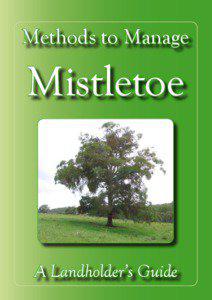 Methods to Manage  Mistletoe