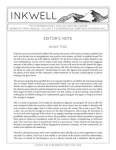 inkwell the evergreen state college writing center reprinted from inkwell volume 3 • evergreen.edu/writingcenter/inkwell editor’s note nicky tiso