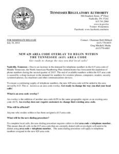 TENNESSEE REGULATORY AUTHORITY 500 Deadrick Street, 4th Floor Nashville, TN[removed]2904 www.tn.gov/tra Twitter: @statetntra