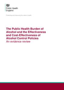 DRAFT: A Rapid Eveic  The Public Health Burden of Alcohol and the Effectiveness and Cost-Effectiveness of Alcohol Control Policies