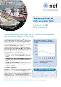 Sustainable fisheries make economic sense A summary of nef fisheries research  Fisheries ministers can create jobs and help their countries’ economies by setting