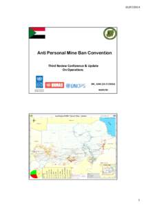 International relations / Kordofanian languages / Humanitarian aid / Demining / Sudan / Ottawa Treaty / Development / Mine warfare / Mine action