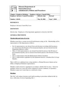 Missouri Department of Natural Resources Administrative Policies and Procedures Chapter 1 Employee Relations Employee Advisory Council Policy Employee Advisory Council Procedures Effective date