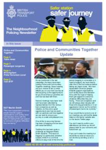Issue 18 Police and Communities Together. Page 2 Team news
