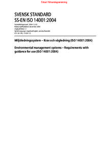 Enbart förhandsgranskning  SVENSK STANDARD SS-EN ISO 14001:2004 Fastställd/Approved: Publicerad/Published: december 2004