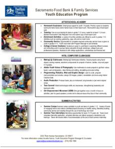 Sacramento Food Bank & Family Services Youth Education Program AFTER SCHOOL ACADEMY   