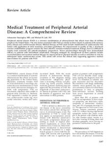 Review Article  Medical Treatment of Peripheral Arterial Disease: A Comprehensive Review Athanasios Stoyioglou, MD, and Michael R. Jaff, DO Peripheral arterial disease (PAD) is a common manifestation of atherosclerosis t