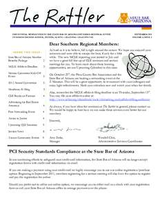 THE OFFICIAL NEWSLETTER OF THE STATE BAR OF ARIZONA SOUTHERN REGIONAL OFFICE 270 NORTH CHURCH AVENUE, TUCSON, AZ 85701 – [removed] – [removed]FAX SEPTEMBER 2011 VOLUME 4, ISSUE 3