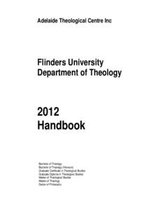 Adelaide Theological Centre Inc  Flinders University Department of Theology  2012