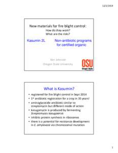 HANDOUT-NEED PERMISSION-Ken Johnson-New materials for fire blight control