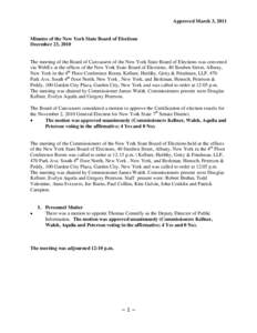 Approved March 3, 2011  Minutes of the New York State Board of Elections December 23, 2010  The meeting of the Board of Canvassers of the New York State Board of Elections was convened