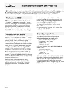 Information for Residents of Nova Scotia  A ll the information you need to calculate your Nova Scotia tax and credits is included on the following pages. You will find two copies of Form NS428, Nova Scotia Tax, and Form 