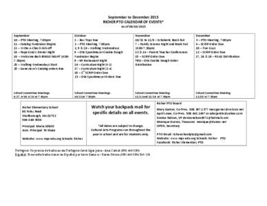 September to December 2013 RICHER PTO CALENDAR OF EVENTS* As of[removed]September 10 – PTO Meeting, 7:00pm