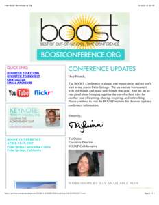 View BOOST Workshops by Day  REGISTER TO ATTEND REGISTER TO EXHIBIT CONTACT US EMAIL ARCHIVES