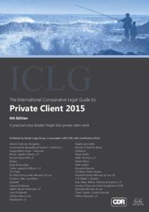 ICLG  The International Comparative Legal Guide to: Private Client 2015 4th Edition