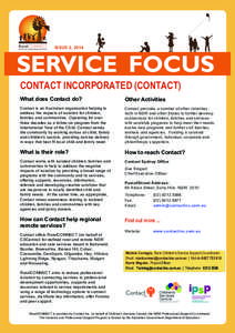 ISSUE 2, 2014  CONTACT INCORPORATED (CONTACT) What does Contact do?  Other Activities