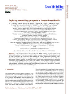 Open Access  Exploring new drilling prospects in the southwest Pacific S. J. Gallagher1 , N. Exon2 , M. Seton3 , M. Ikehara4 , C. J. Hollis5 , R. Arculus2 , S. D’Hondt6 , C. Foster7 , M. Gurnis8 , J. P. Kennett9 , R. M