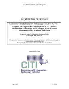 CITI RFP for Middle School Programs  REQUEST FOR PROPOSALS Commonwealth Information Technology Initiative (CITI): Request for Proposal for Development of 21st Century Information Technology Skills through Middle School