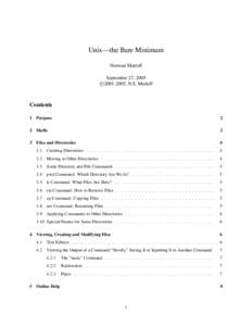 Unix—the Bare Minimum Norman Matloff September 27, 2005 c 
, N.S. Matloff