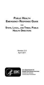 Public Health Emergency Response Guide for State, Local, and Tribal Public Health Directors