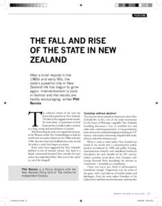 FEATURE  THE FALL AND RISE OF THE STATE IN NEW ZEALAND After a brief respite in the