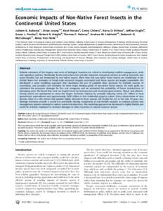 Economic Impacts of Non-Native Forest Insects in the Continental United States Juliann E. Aukema1*, Brian Leung2,3, Kent Kovacs4, Corey Chivers2, Kerry O. Britton5, Jeffrey Englin6, Susan J. Frankel7, Robert G. Haight8, 