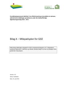 GD2_Implementeringsplan_bilagA_Milepælsplan v3.0