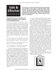 Fibromyalgia Frontiers • 2010 (Volume 18, Number 2)  Safe & Effective? Reported by Tamara K. Liller, M.A.