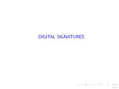 DIGITAL SIGNATURES  1/1 Signing by hand