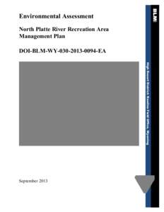 Oregon Trail / Bureau of Land Management / Conservation in the United States / United States Department of the Interior / Platte River / Federal Land Policy and Management Act / Off-roading / Public land / Geography of the United States / Nebraska / Mormon Trail