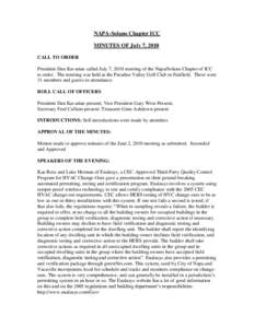 NAPA-Solano Chapter ICC MINUTES OF July 7, 2010 CALL TO ORDER President Dan Kavarian called July 7, 2010 meeting of the Napa/Solano Chapter of ICC to order. The meeting was held at the Paradise Valley Golf Club in Fairfi