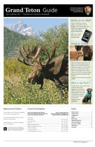 Grand Teton Guide  The official newspaper of Grand Teton National Park & John D. Rockefeller, Jr. Memorial Parkway