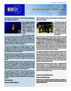 Issue # [removed]February[removed]EDA annual conference: “confronting challenges through cooperation”  The European Union joins hands to tackle instability in Somalia