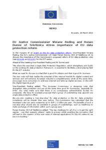 EUROPEAN COMMISSION  MEMO Brussels, 26 March[removed]EU Justice Commissioner Viviane Reding and Ronan