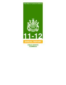 PROVINCE OF SASKATCHEWAN[removed]ANNUAL REPORT PUBLIC SERVICE COMMISION