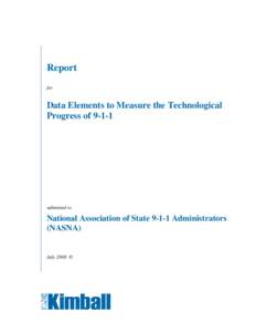 Report for Data Elements to Measure the Technological Progress of 9-1-1
