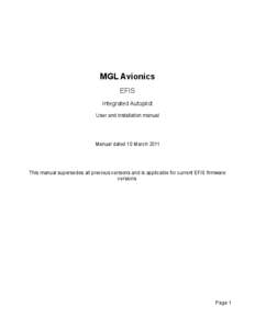 MGL Avionics EFIS Integrated Autopilot User and installation manual  Manual dated 10 March 2011