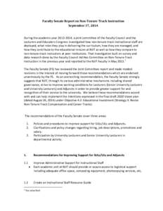 Faculty Senate Report on Non-Tenure-Track Instruction September 17, 2014 During the academic year, a joint committee of the Faculty Council and the Lecturers and Educators Congress investigated how non-tenure-t