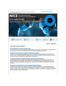 To guarantee you receive Eyes on Evidence each month, please add [removed] to your contacts or safe sender list. NICE Evidence Search  Contact