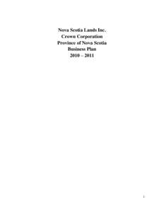 Nova Scotia Lands Inc. Crown Corporation Province of Nova Scotia Business Plan 2010 – 2011