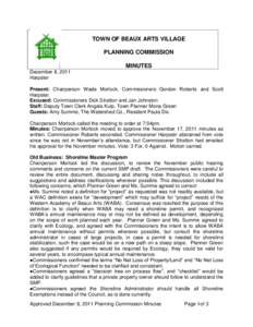 TOWN OF BEAUX ARTS VILLAGE PLANNING COMMISSION MINUTES December 8, 2011 Harpster Present: Chairperson Wade Morlock, Commissioners Gordon Roberts and Scott