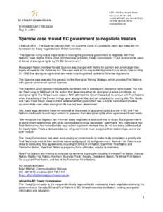 Americas / History of North America / British Columbia Treaty Process / Delgamuukw v. British Columbia / First Nations / Aboriginal title / Yekooche First Nation / Treaty / Status of First Nations treaties in British Columbia / Law / Aboriginal title in Canada / Aboriginal peoples in Canada