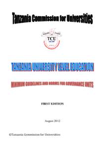 FIRST EDITION  August 2012 ©Tanzania Commission for Universities