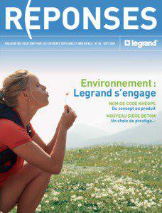 MAGAZINE DES SOLUTIONS POUR LES BÂTIMENTS TERTIAIRES ET INDUSTRIELS . N° 85 . SEPT[removed]Environnement: