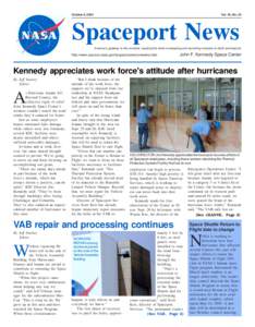 October 8, 2004  Vol. 43, No. 20 Spaceport News America’s gateway to the universe. Leading the world in preparing and launching missions to Earth and beyond.