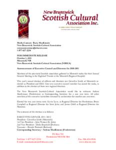 Media Contact: Barry MacKenzie New Brunswick Scottish-Cultural Association [removed[removed]FOR IMMEDIATE RELEASE October 1, 2011