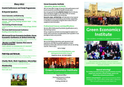 Diary 2013 Events/Conferences and Study Programmes & Keynote Speakers Green Economics and Biodiversity January 22nd[removed]day conference Reading Womens Unequal Pay and Poverty